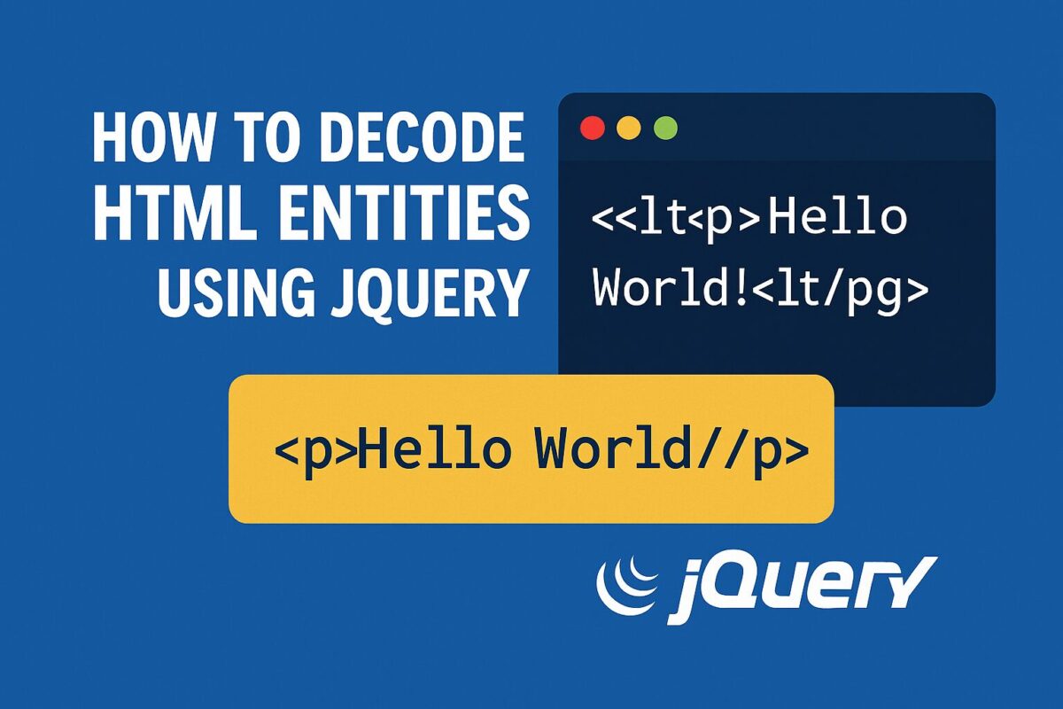 How to Decode HTML Entities Using jQuery?