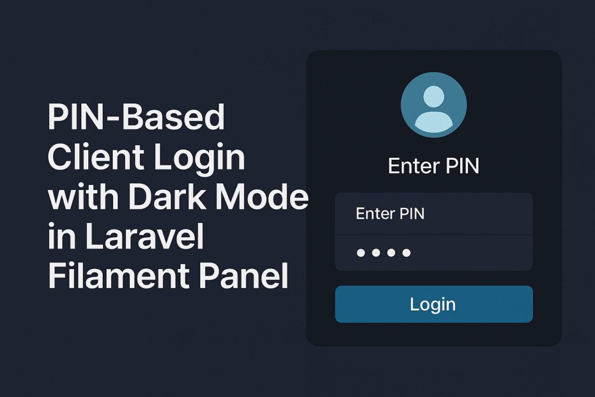 How to Implement PIN-Based Login in Laravel Filament Panel