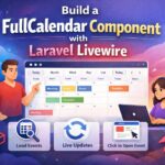 Building a FullCalendar with Laravel Livewire