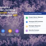PHP Security Scanner: Setting Up Laravel Project with Honeypot API