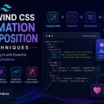 Tailwind CSS Animation Techniques
